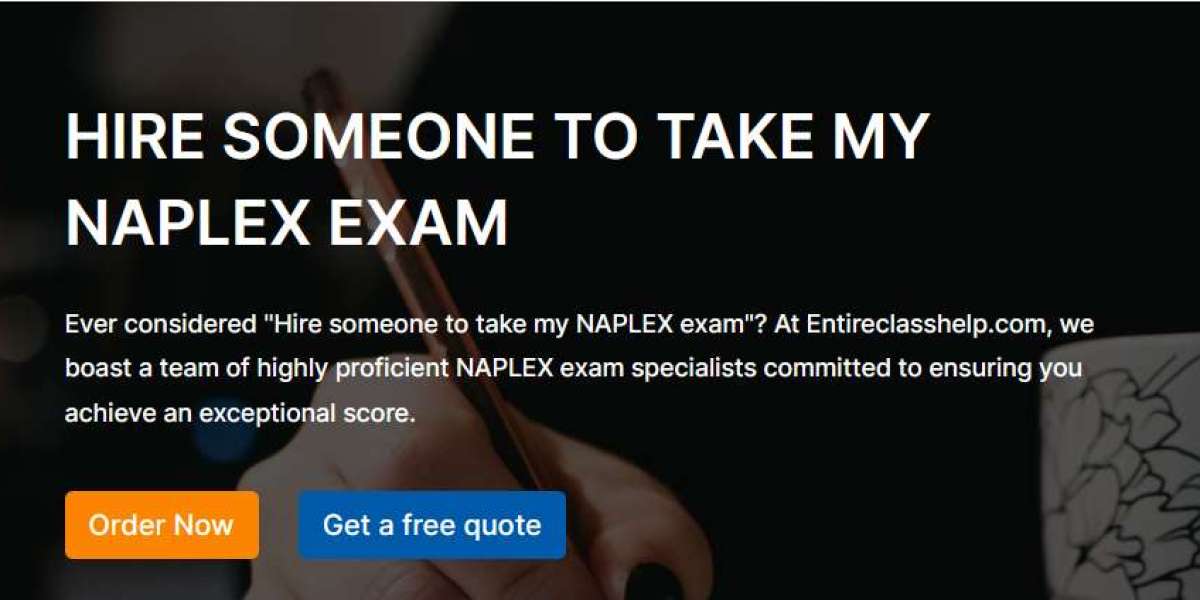 Hire someone to take my NAPLEX Exam