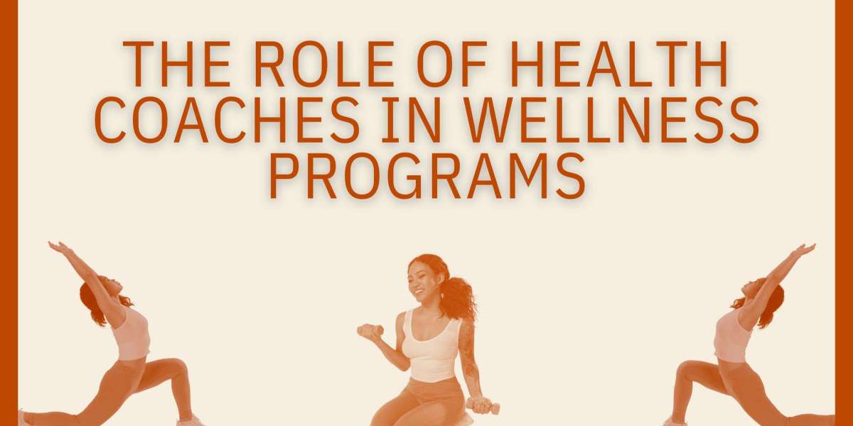 The Role of Health Coaches in Wellness Programs
