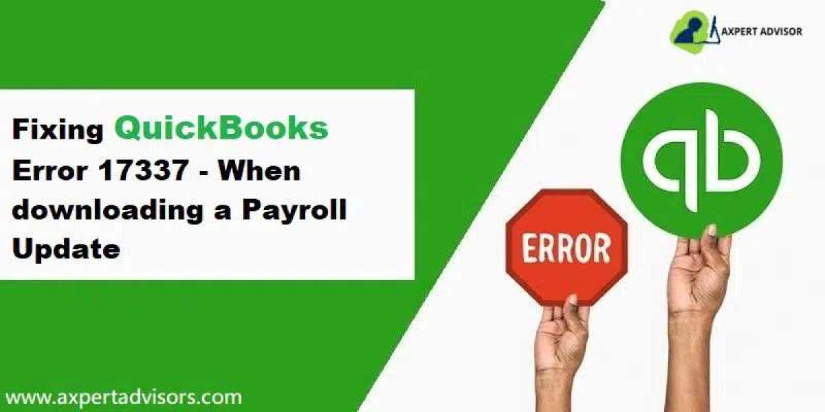 QuickBooks Payroll Error Code 17337 - How to Fix, Resolve It