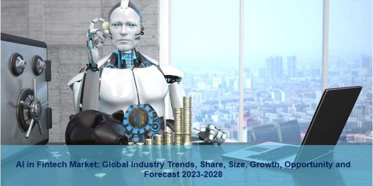 AI In Fintech Market 2023 | Size, Demand, Trends, Growth and Forecast 2028