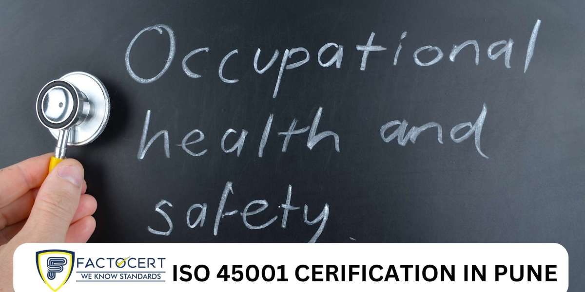 Why does ISO 45001 Certification in Pune benefit an occupational health and safety management system?