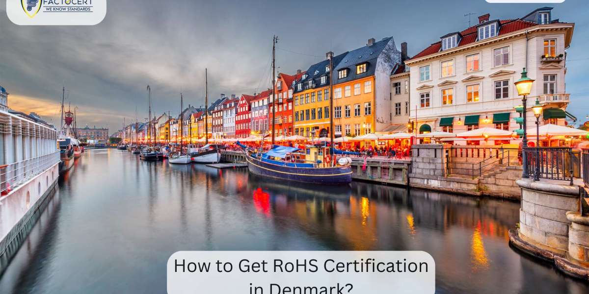 How to Get RoHS Certification in Denmark?