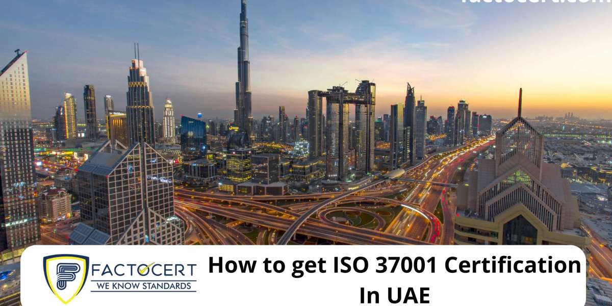 How to get ISO 37001 Certification In UAE