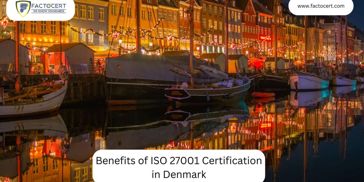Benefits of ISO 27001 Certification in Denmark