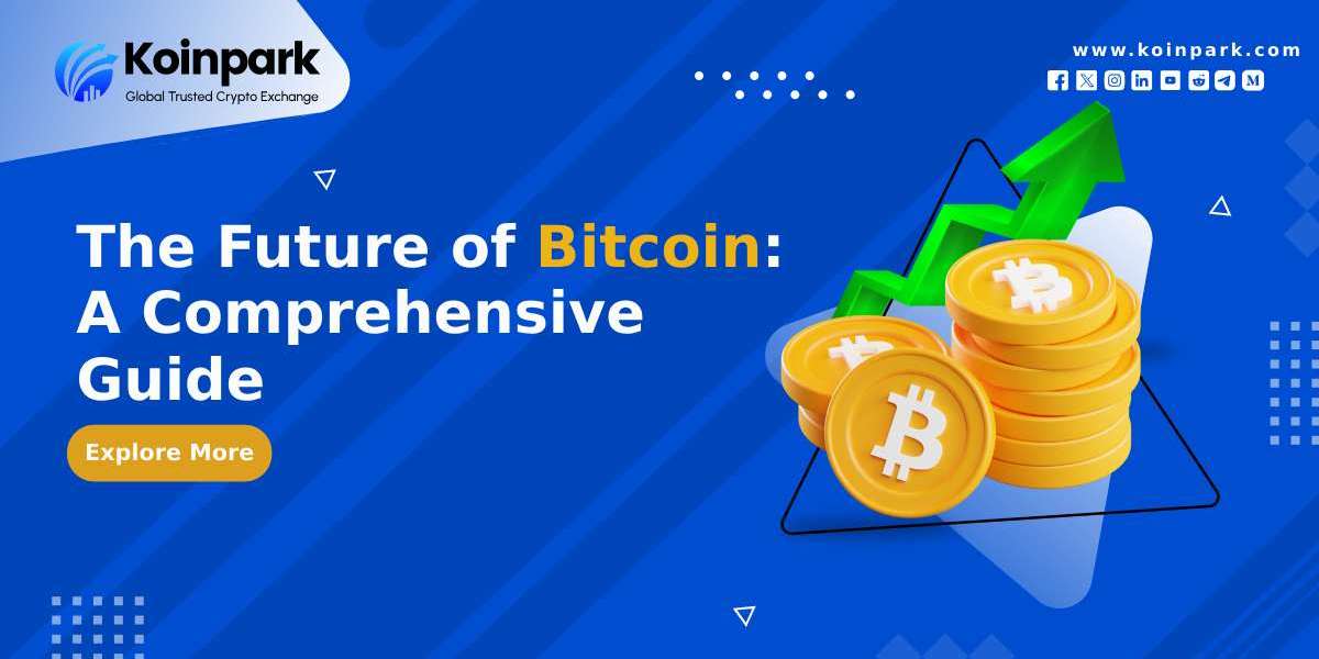 The Future of Bitcoin: A Comprehensive Guide