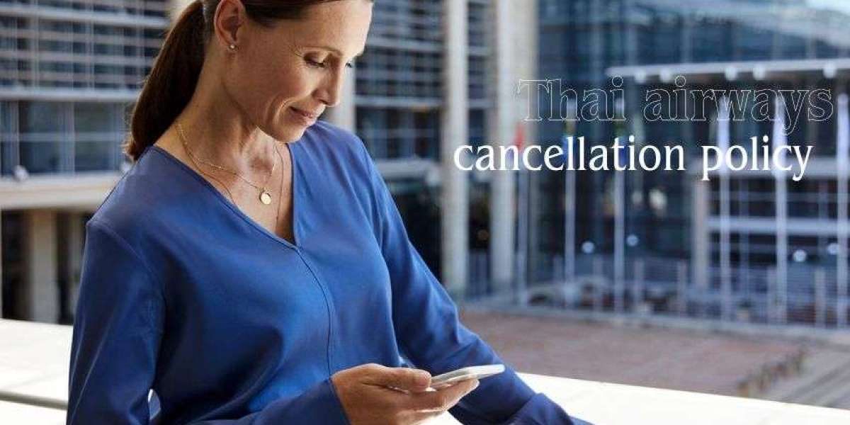 Thai airways cancellation policy