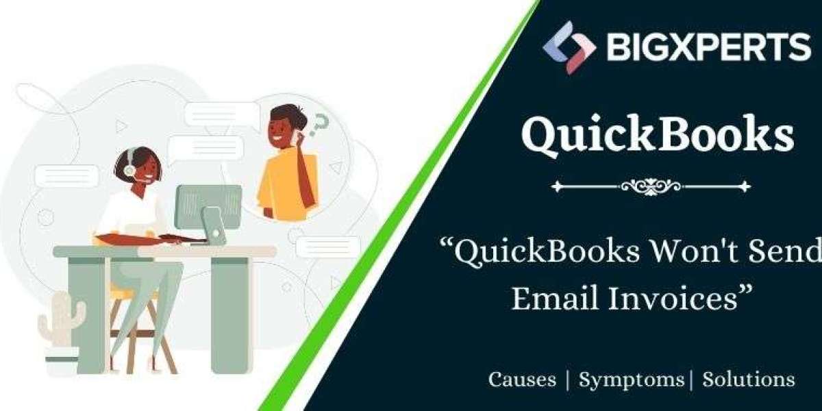An Easy Guide For QuickBooks Not Sending Email Invoices