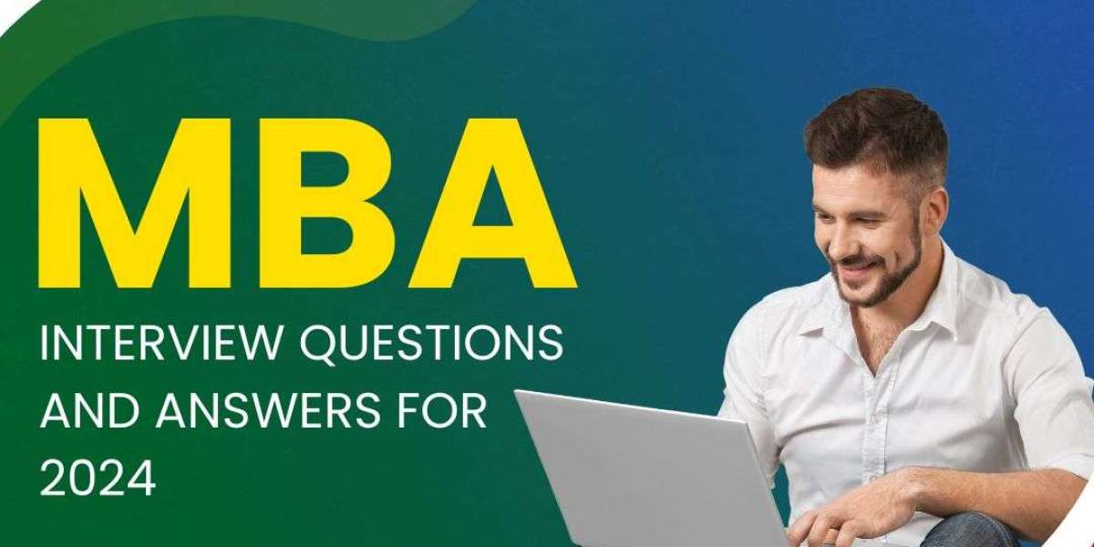 Best MBA Interview Questions And Answers 2024