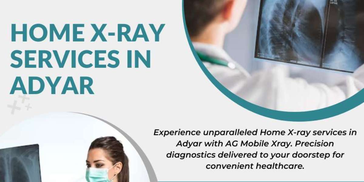 Why Chennai Residents Are Opting for Mobile X-Ray Services
