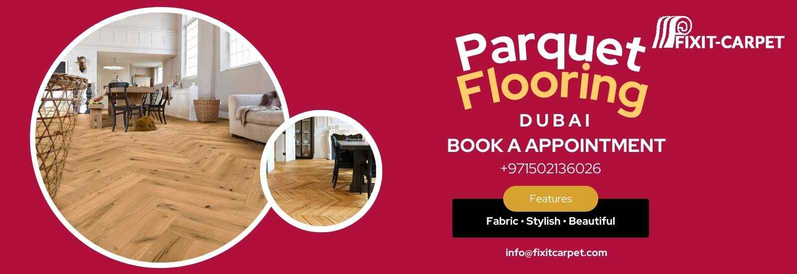 Buy Top-Quality Parquet Flooring Dubai | Get A Free Quote
