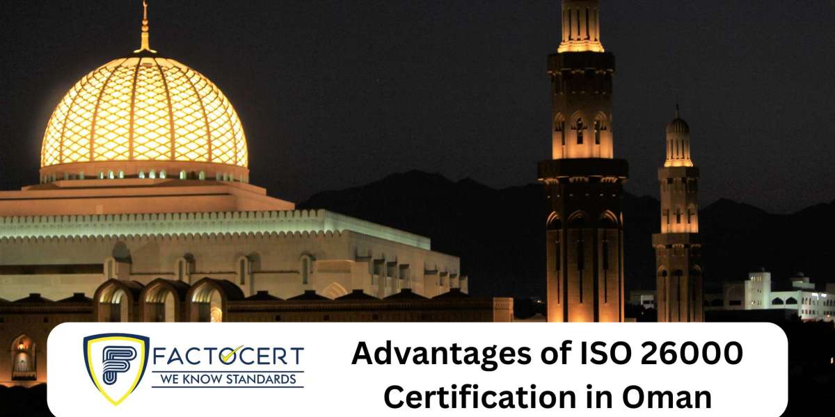 Advantages of ISO 26000 Certification in Oman