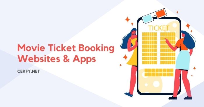 Top 5 Movie Ticket Booking Websites & Apps in the USA - Cerfy