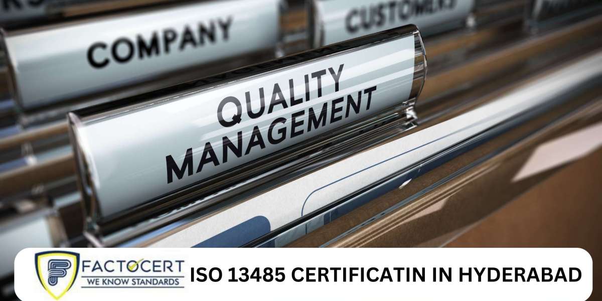 What are the key steps involved in obtaining ISO 13485 Certification in Hyderabad?