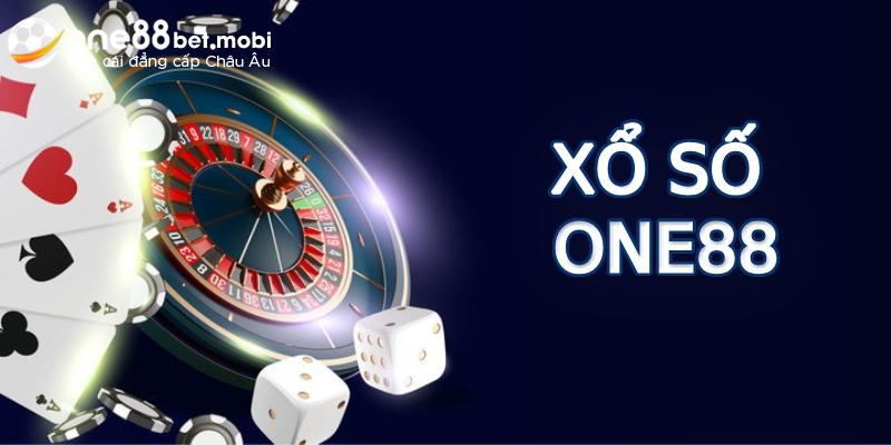 Xổ Số One88 | Giúp Bet Thủ Hiện Thực Hóa Giấc Mơ Làm Giàu