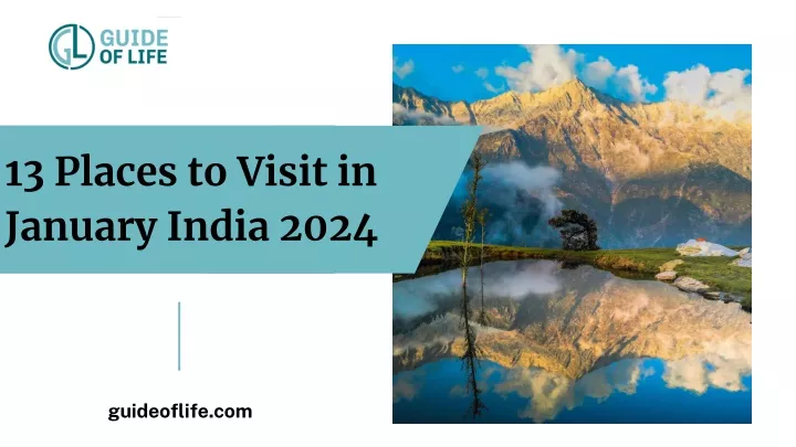 PPT - 13 Places to Visit in January India 2024 PowerPoint Presentation - ID:12695310