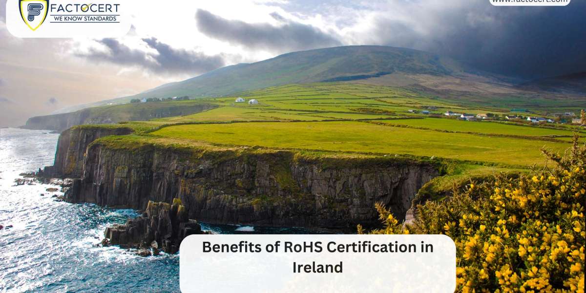 Benefits of RoHS Certification in Ireland