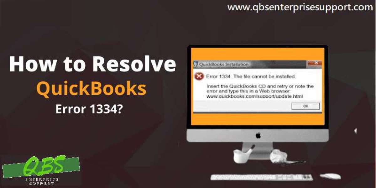Walkthrough Discussing the Rectification of QuickBooks Error 1334