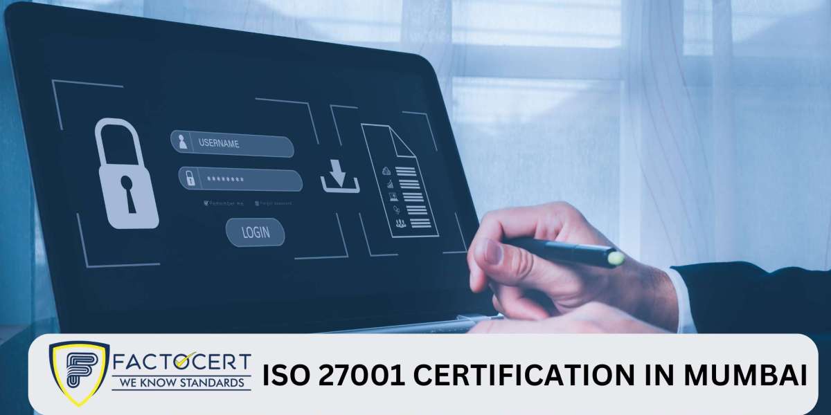 How ISO 27001 Certification in Mumbai helps the information security