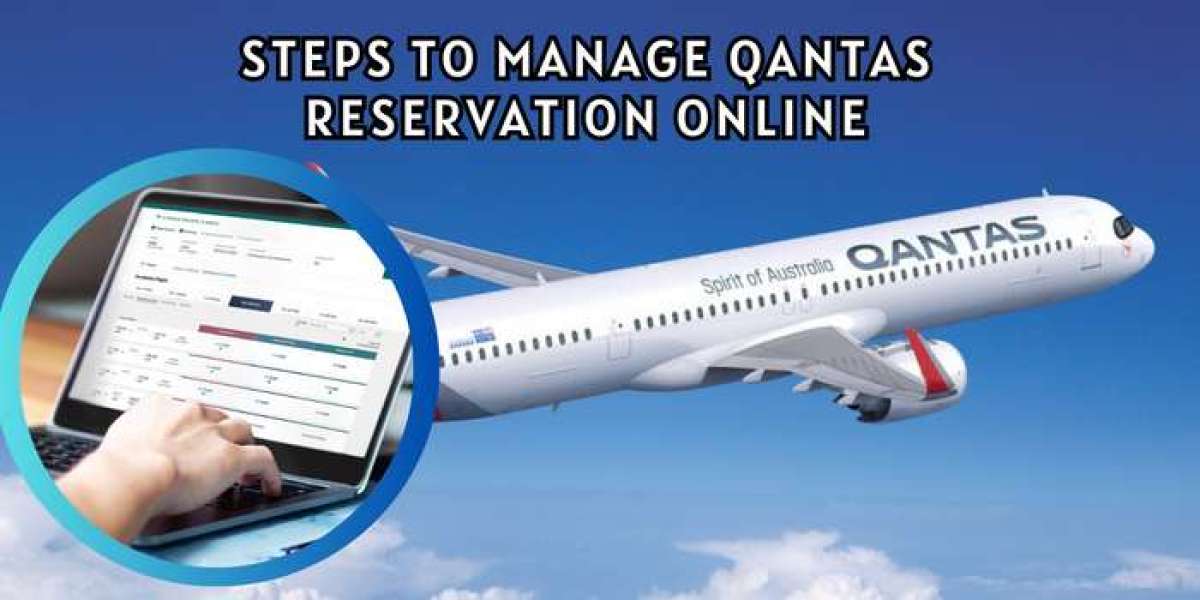 Steps To Manage Qantas Reservation Online