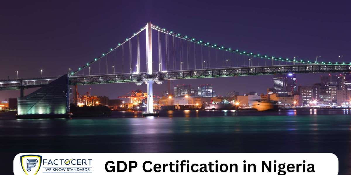 Why is GDP certification important in Nigeria?