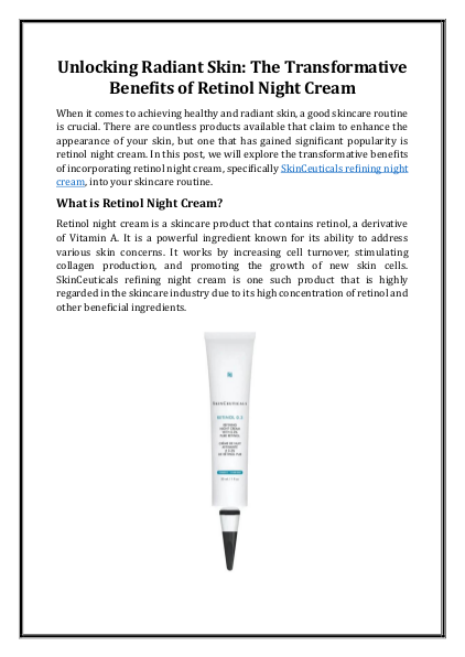 The Amazing Advantages of SkinCeuticals Retinol Night Cream
