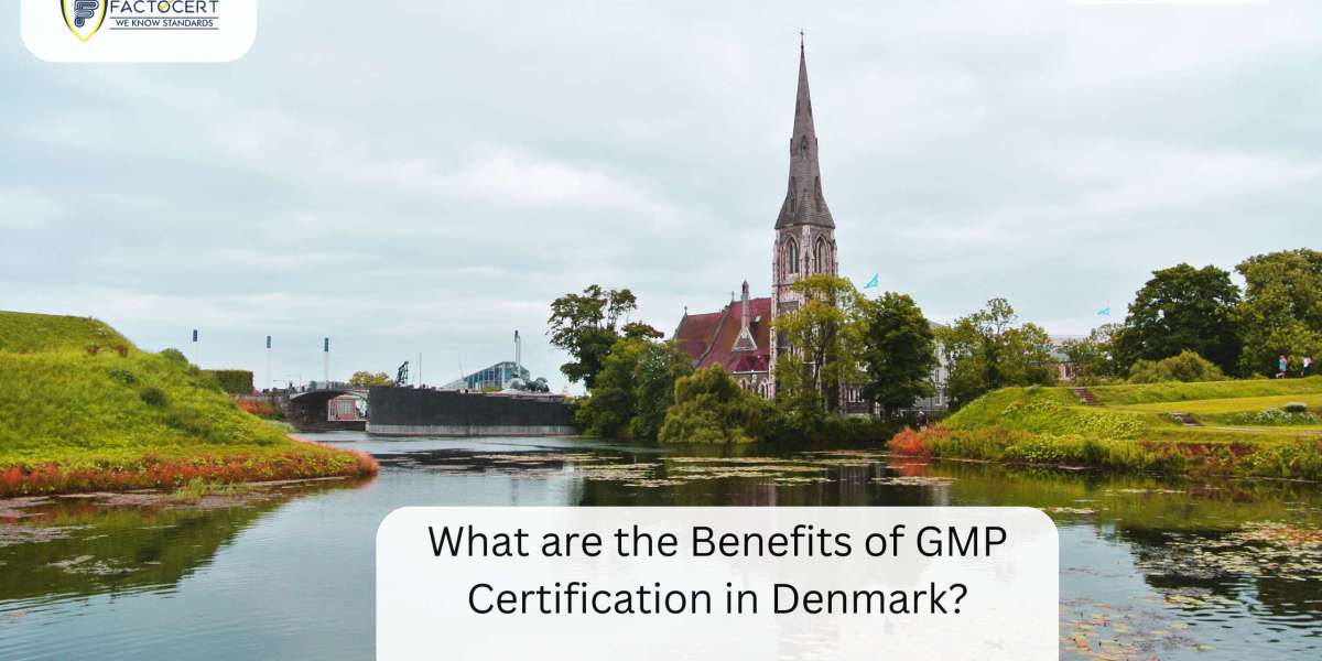 What are the blessings of getting GMP certification in Denmark?
