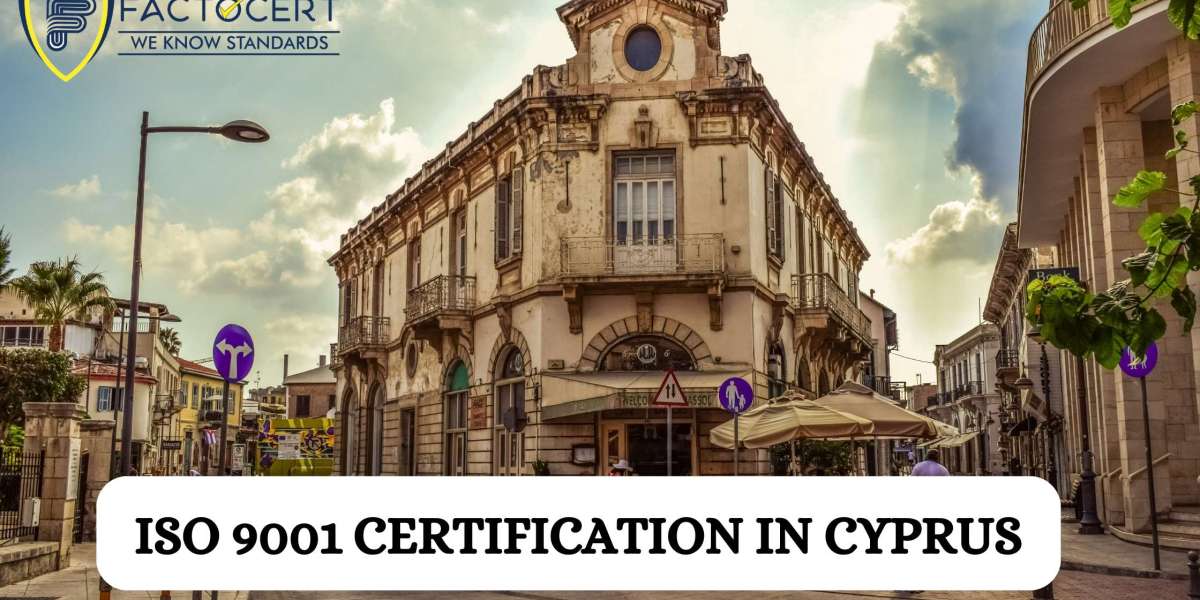 Complete details of ISO 9001 Certification in Cyprus for business?