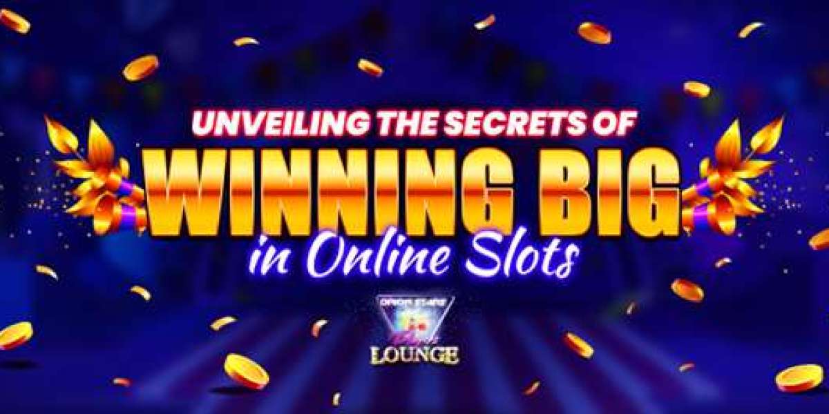 Unveiling the Secrets of Winning Big in Online Slots