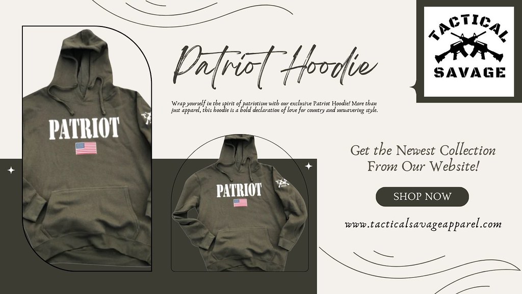 Get the Best Patriot Hoodie | Tactical Savage Apparel | Flickr
