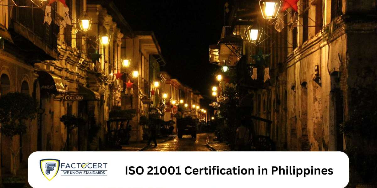 Benefits of ISO 21001 Certification in Philippines