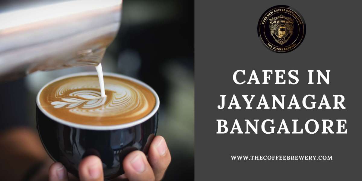 What are some Cafes In Jayanagar Bangalore?
