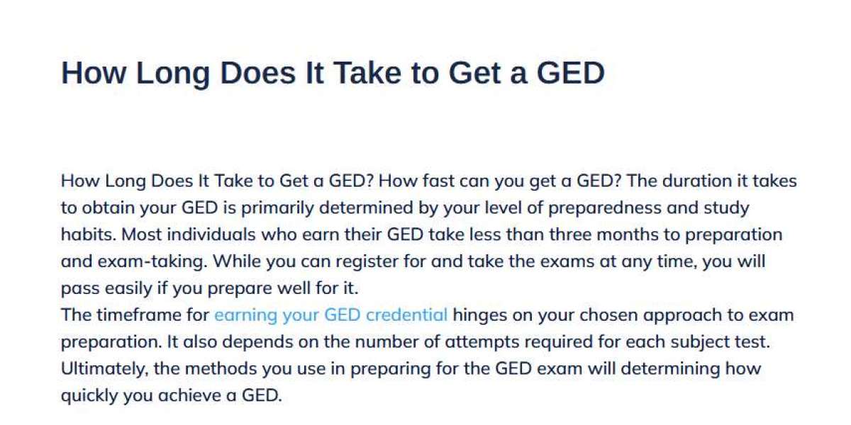 How long does it take to get a GED?