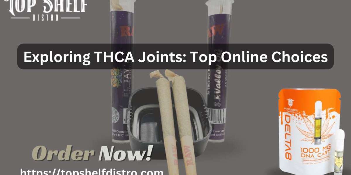 THCA Joints Pack: Exploring the Benefits and Where to Buy Online