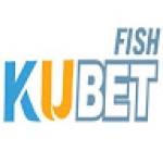 Kubet Fish