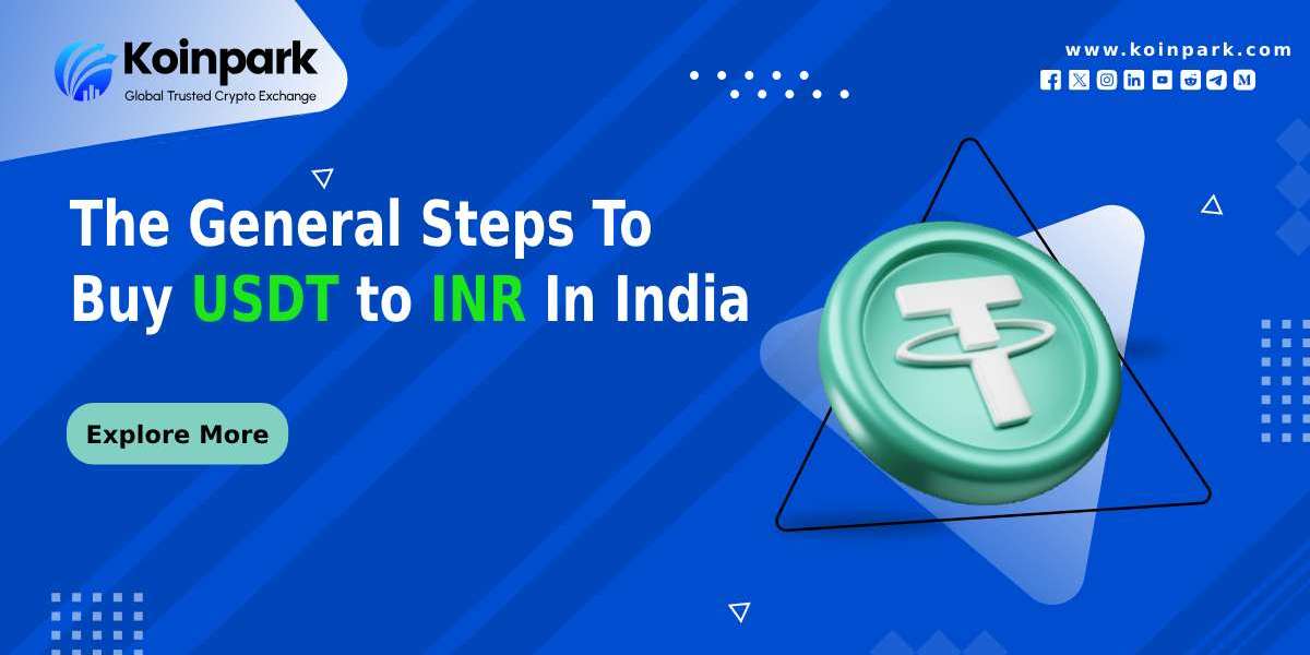 The General Steps To Buy USDT to INR In India