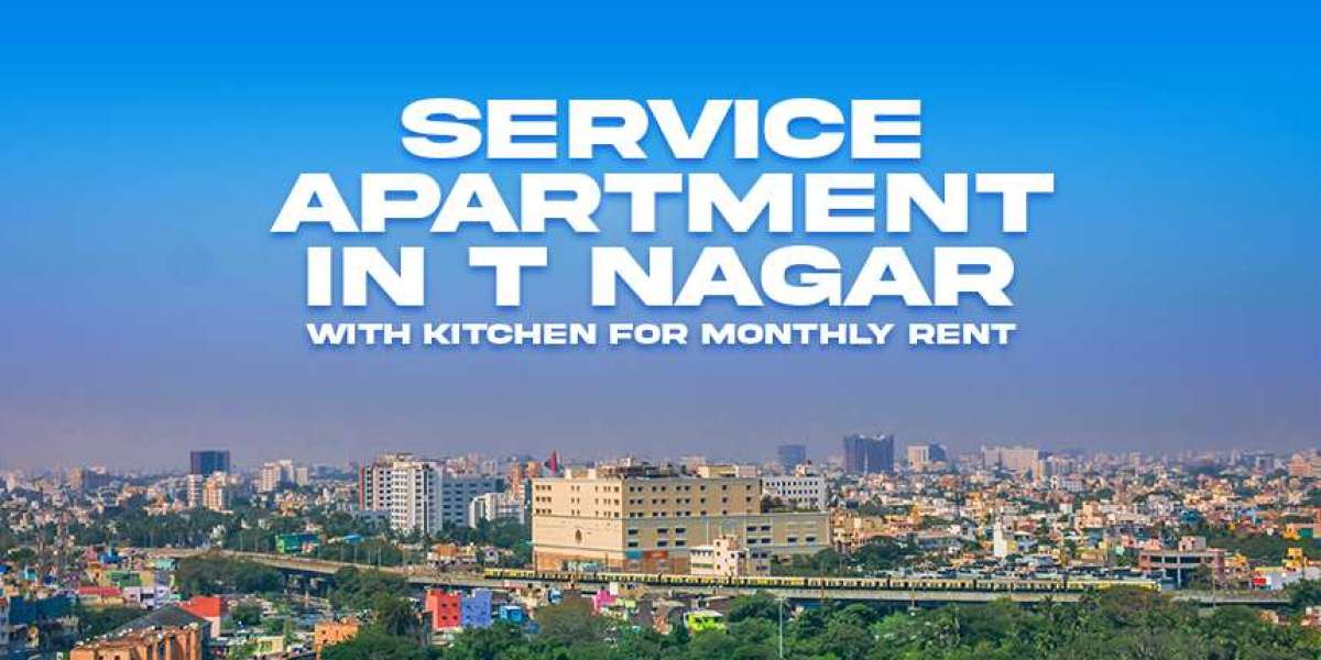 Suite Success: A Checklist for Choosing Your Ideal Service Apartment in T Nagar, Chennai