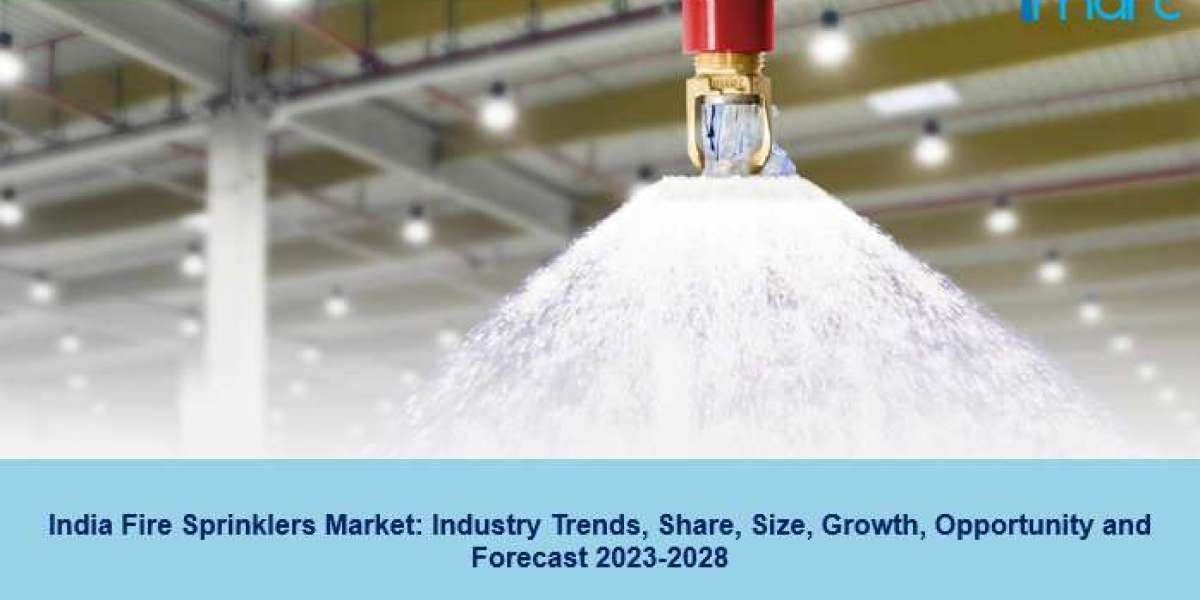 India Fire Sprinklers Market Share, Demand, Trends And Forecast 2023-2028
