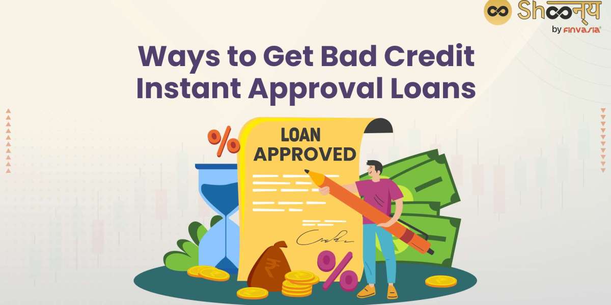 Ways to Get Bad Credit Instant Approval Loans