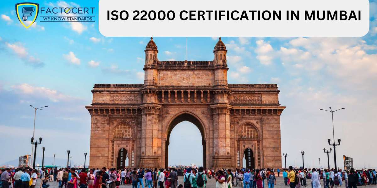How can ISO 22000 Certification in Mumbai benefit your business?
