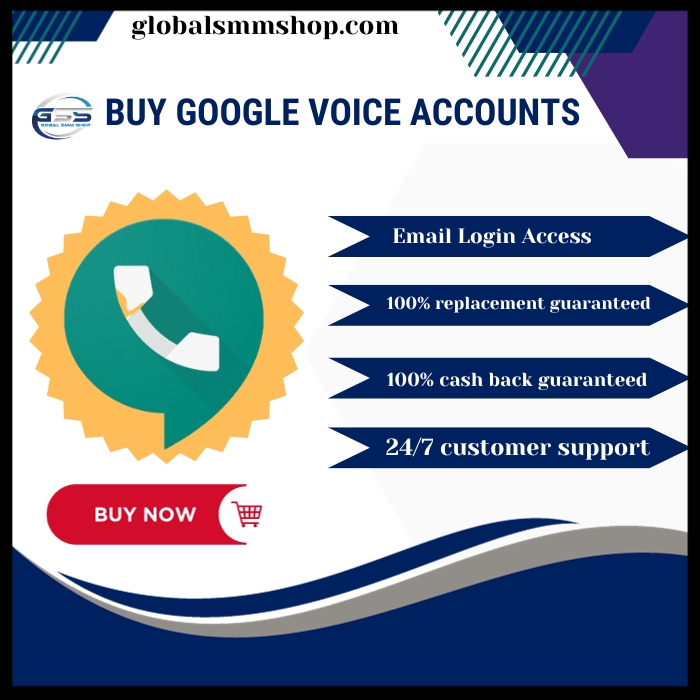 Buy Google Voice Accounts - Global SMM Shop
