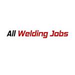 All Welding Jobs