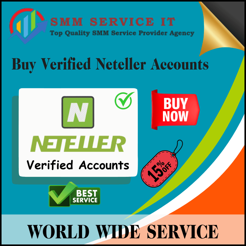 Buy Verified Neteller Accounts - SmmServiceIT