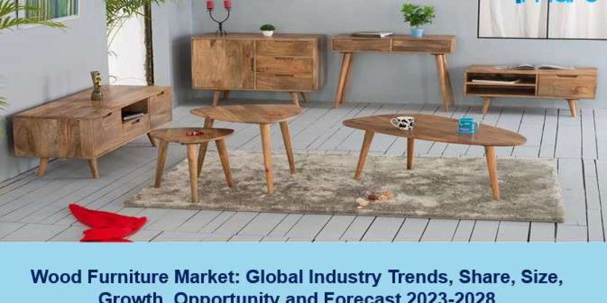 Wood Furniture Market 2023-2028 | Size, Share,  Key players Analysis and Forecast