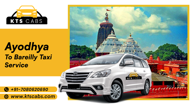 Book an Ayodhya to Bareilly Taxi Service - KTS Cabs