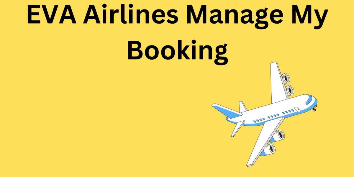 EVA Airlines Manage My Booking