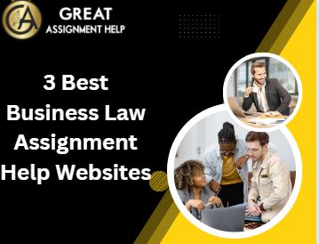 3 Best Business Law Assignment Help Websites - AR Carrier Point