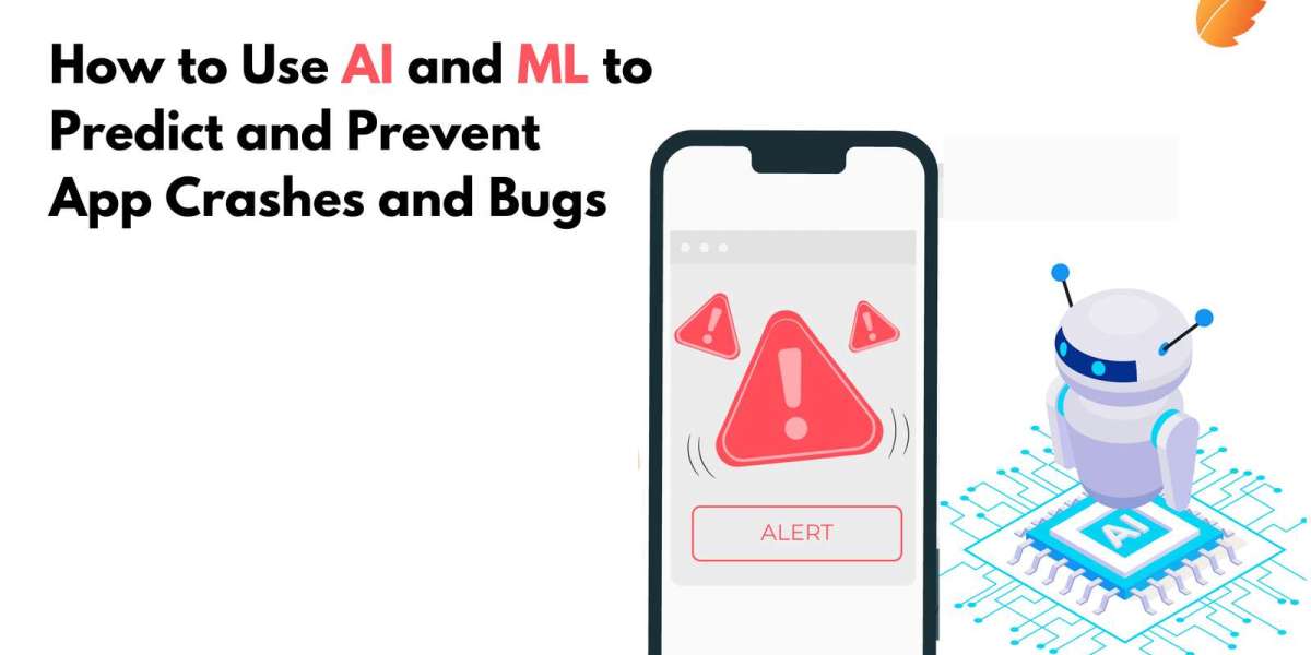 How to Use AI and ML to Predict and Prevent App Crashes and Bugs