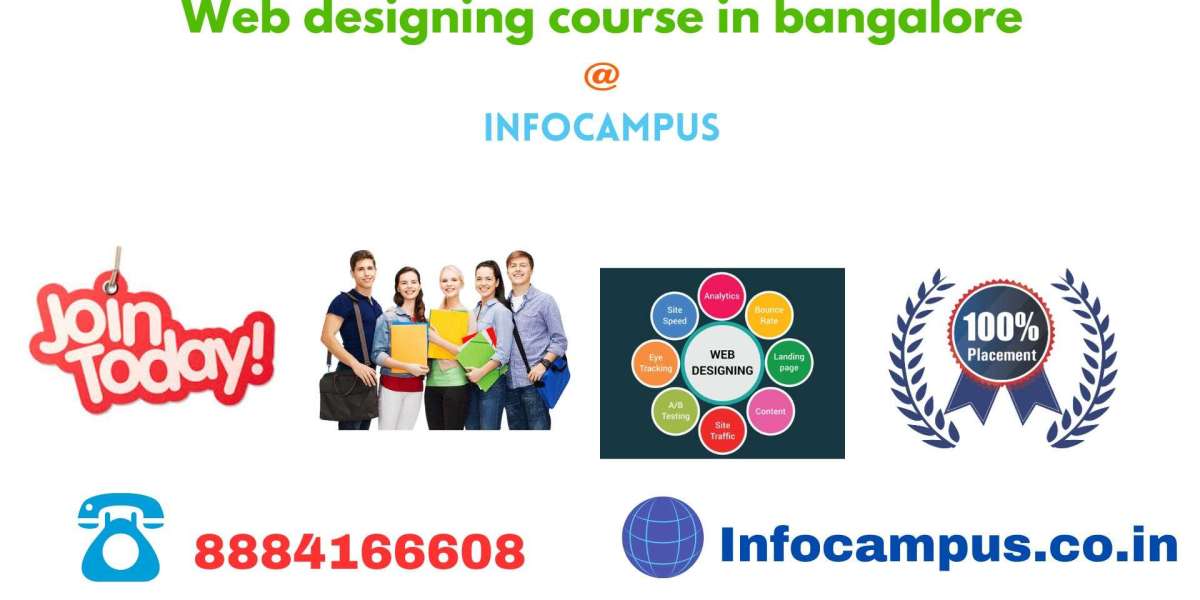 Unveiling the Essence of Web Designing and Infocampus in Bangalore: A Journey into Digital Excellence