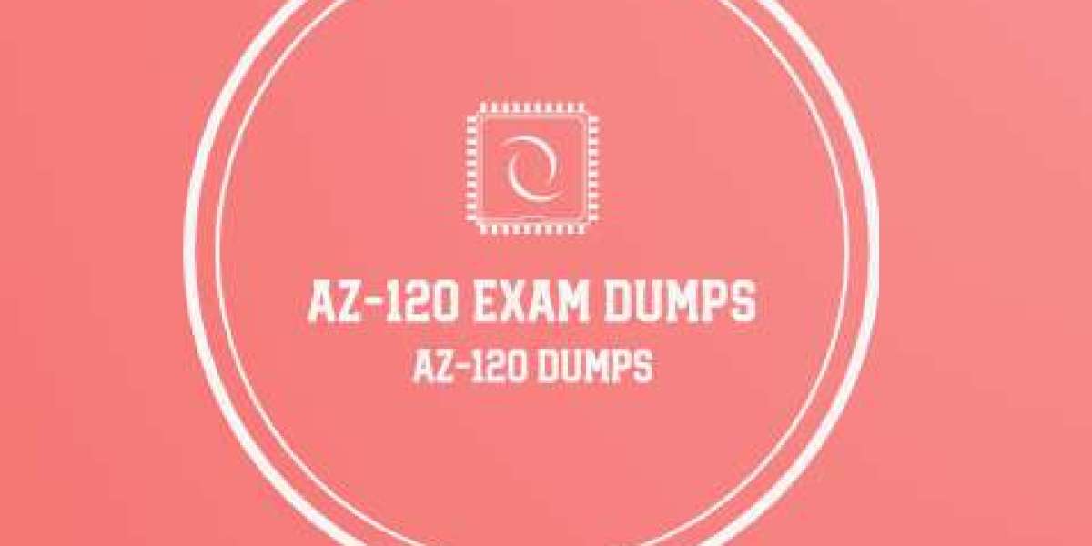 5 Key Reasons to Grasp AZ-120 Dumps for Enhanced Knowledge